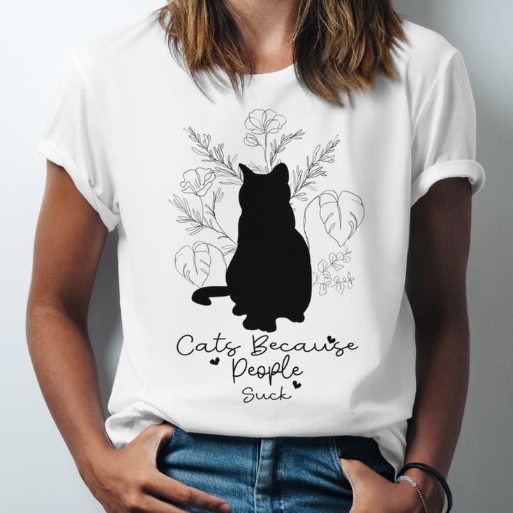 Cats Because People Suck Gift For Cat Lover Cat Quotes Tee People Suck Unisex Jersey Short Sleeve Crewneck Tshirt