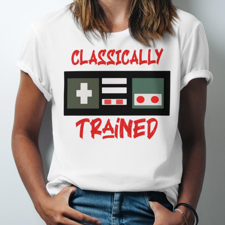 Classically Trained Shirt Funny Gamer Shirt Gamer Shirt Video Game Shirt Gamer Gift Funny Musician Shirt Unisex Jersey Short Sleeve Crewneck Tshirt