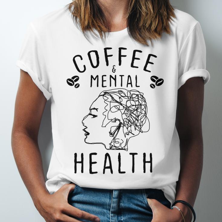 Coffee And Mental Health Unisex Jersey Short Sleeve Crewneck Tshirt