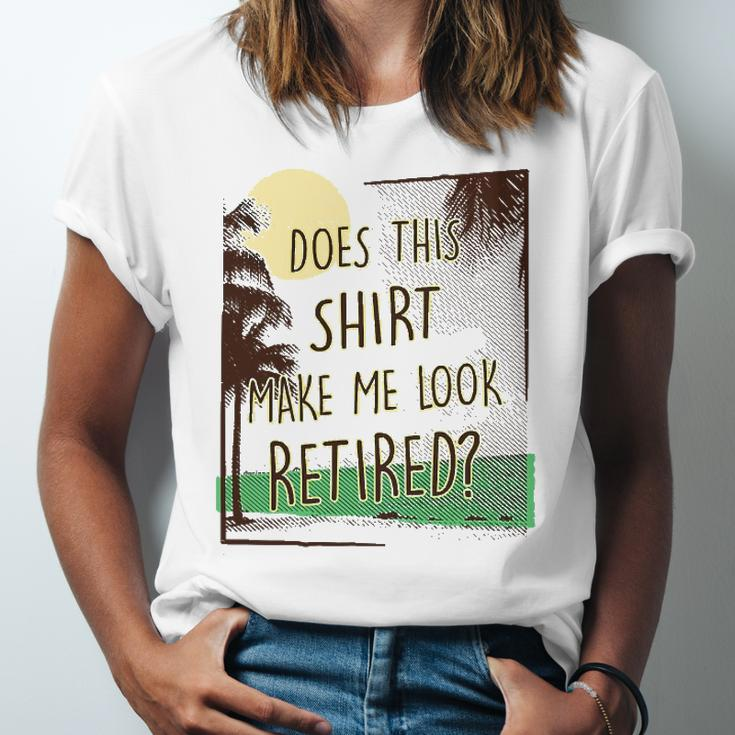 Does This Make Me Look Retired Retirement Jersey T-Shirt