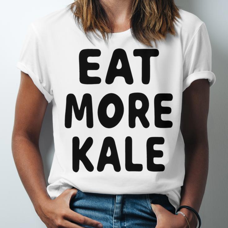 Eat More Kale Unisex Jersey Short Sleeve Crewneck Tshirt