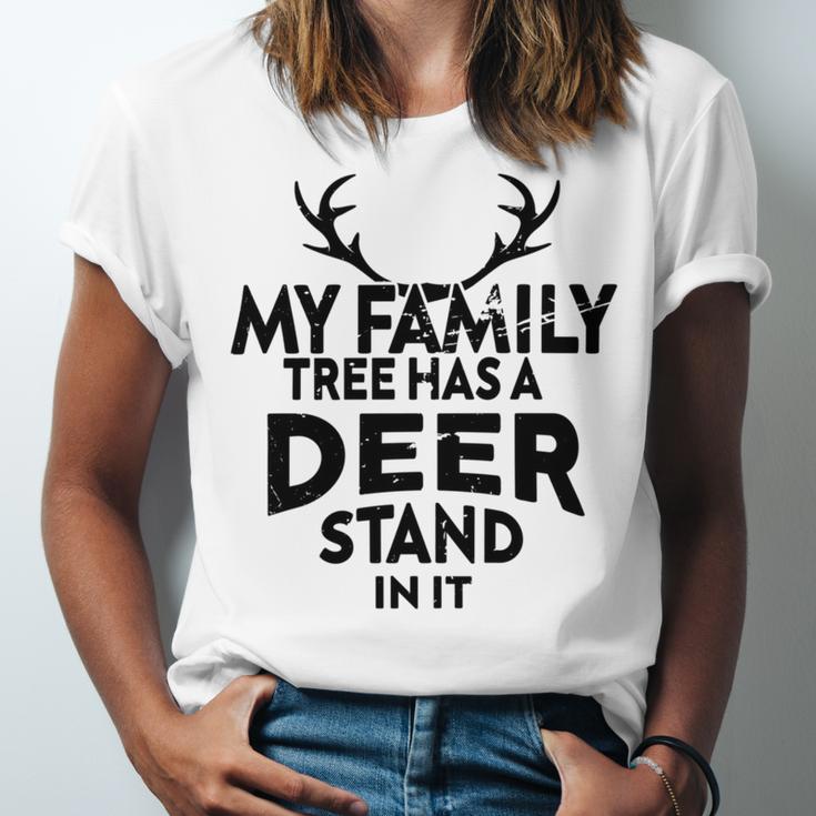 Funny Deer Quotemy Family Tree Has A Deer Stand In It Deer Lovers Unisex Jersey Short Sleeve Crewneck Tshirt