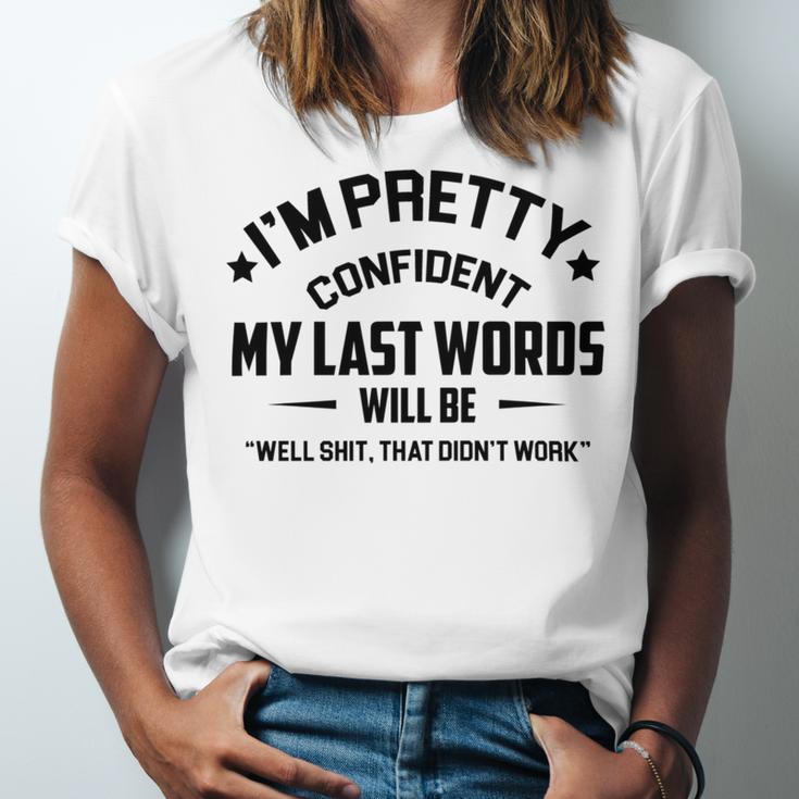 Funny Im Pretty Confident V2 Unisex Jersey Short Sleeve Crewneck Tshirt