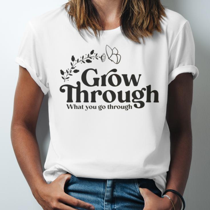 Grow Through What You Go Through Unisex Jersey Short Sleeve Crewneck Tshirt