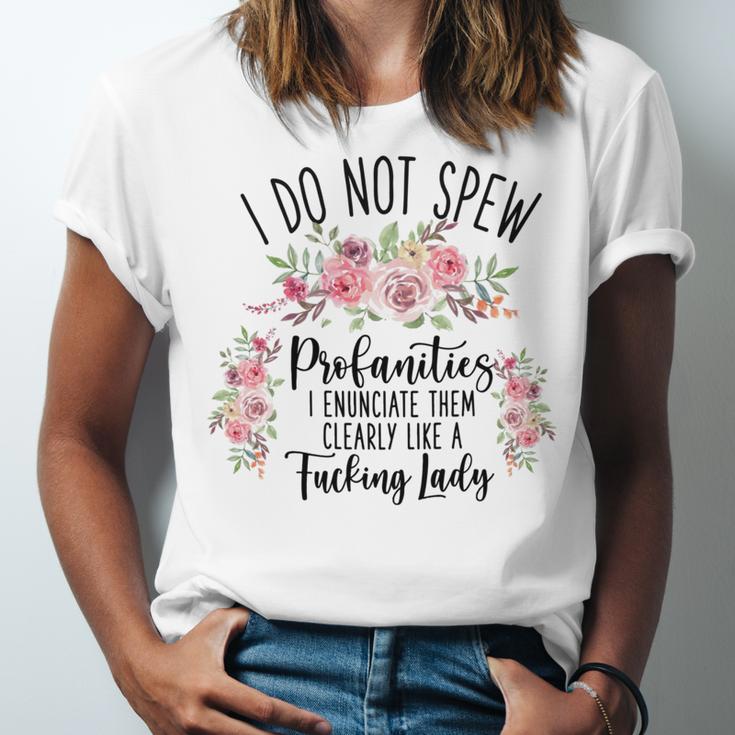 I Do Not Spew Profanities Unisex Jersey Short Sleeve Crewneck Tshirt