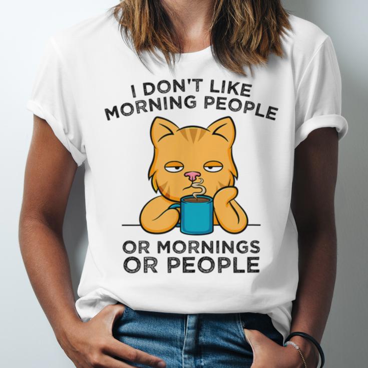 I Dont Like Morning People Or Mornings Or People V2 Unisex Jersey Short Sleeve Crewneck Tshirt