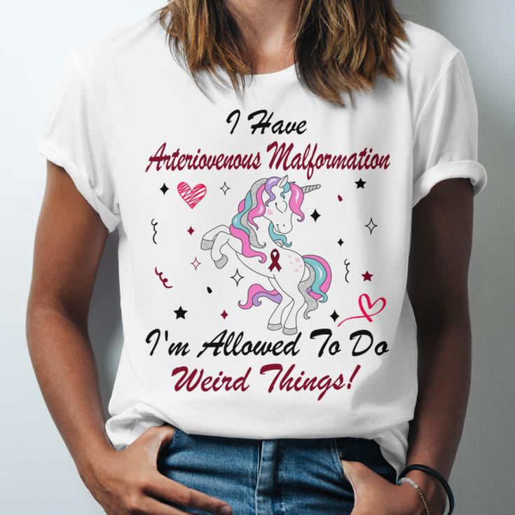 I Have Arteriovenous Malformation Im Allowed To Do Weird Things Funny Unicorn Burgundy Ribbon Arteriovenous Malformation Support Arteriovenous Malformation Awareness Unisex Jersey Short Sleeve Crewneck Tshirt