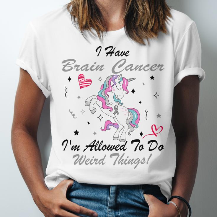 I Have Brain Cancer Im Allowed To Do Weird Things Unicorn Grey Ribbon Brain Cancer Brain Cancer Awareness Unisex Jersey Short Sleeve Crewneck Tshirt