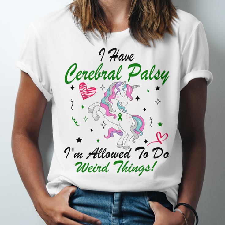 I Have Cerebral Palsy Im Allowed To Do Weird Things Unicorn Green Ribbon Cerebral Palsy Cerebral Palsy Awareness Unisex Jersey Short Sleeve Crewneck Tshirt