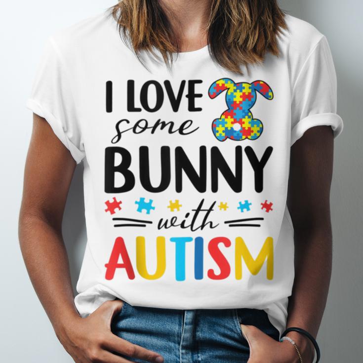 I Love Some Bunny With Autism Unisex Jersey Short Sleeve Crewneck Tshirt