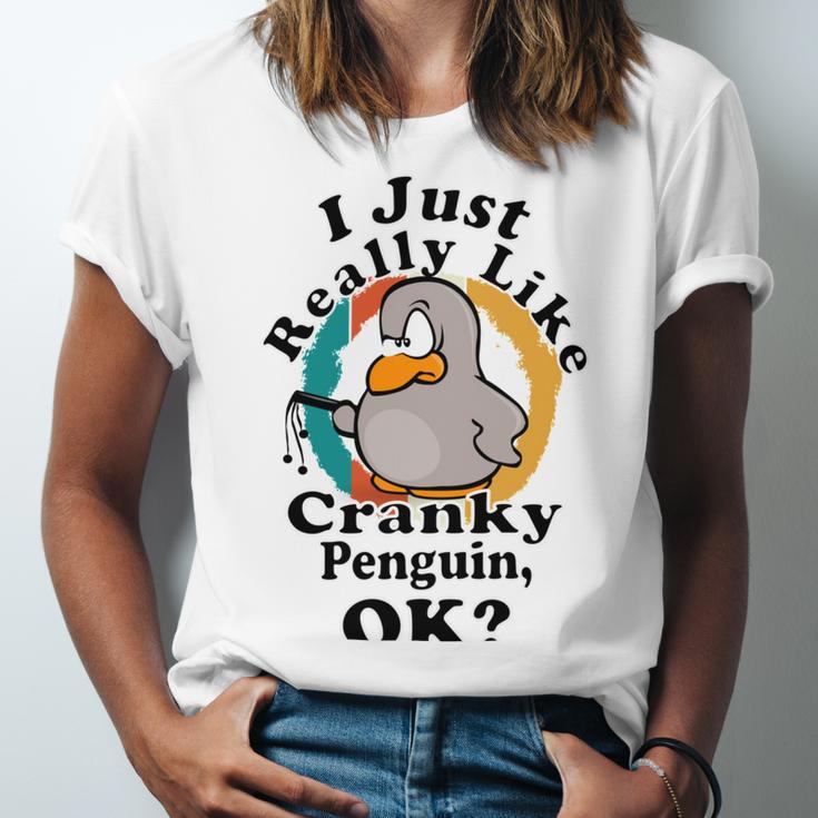 I Really Like Cranky Penguin Ok Unisex Jersey Short Sleeve Crewneck Tshirt