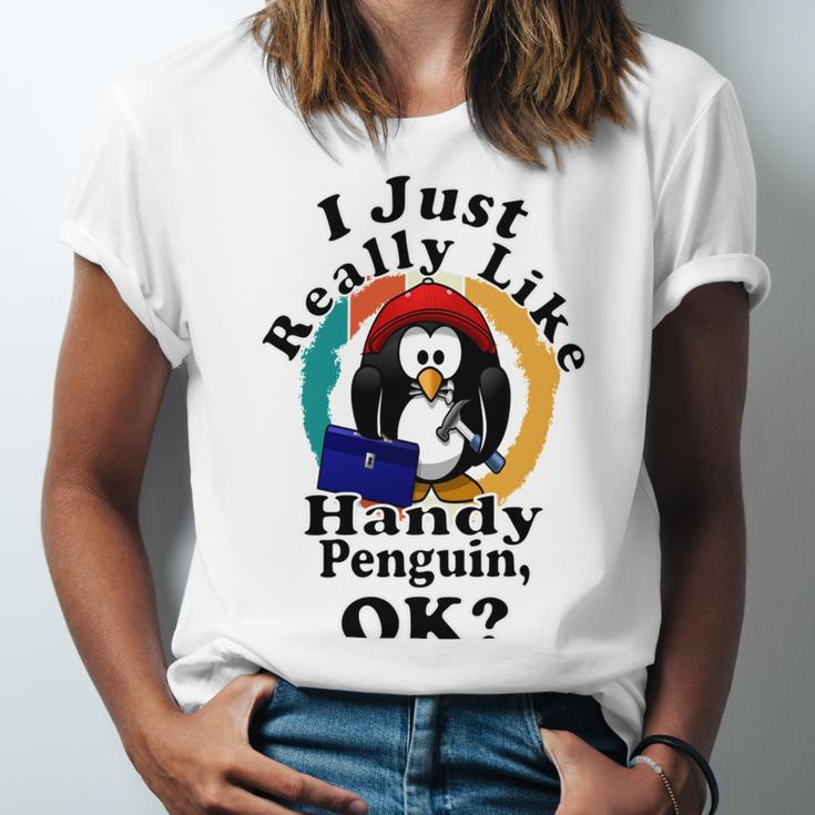 I Really Like Handy Penguin Ok Unisex Jersey Short Sleeve Crewneck Tshirt