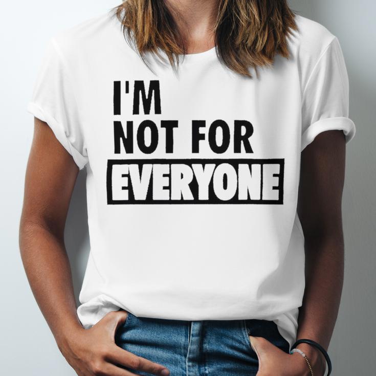 Im Not For Everyone Shirts For Women Funny Saying Sarcastic Novelty Letter Graphic Print Ca Unisex Jersey Short Sleeve Crewneck Tshirt