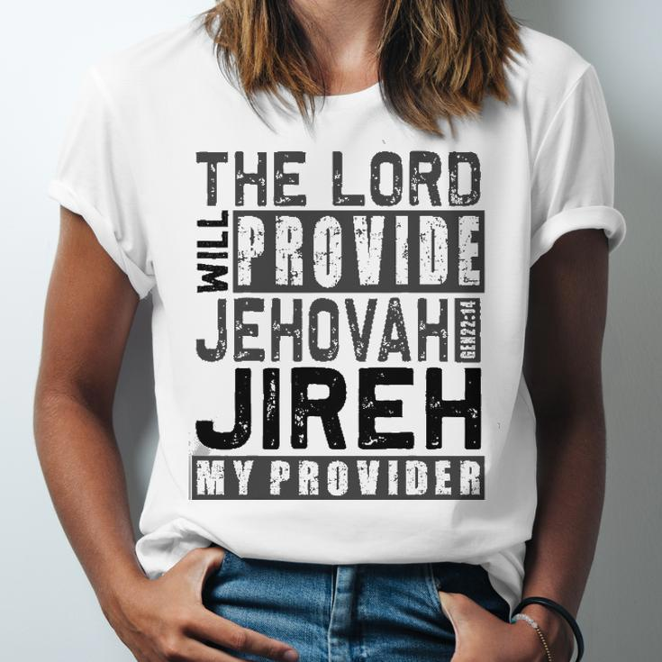 Jehovah Jireh My Provider Jehovah Jireh Provides Christian Jersey T-Shirt