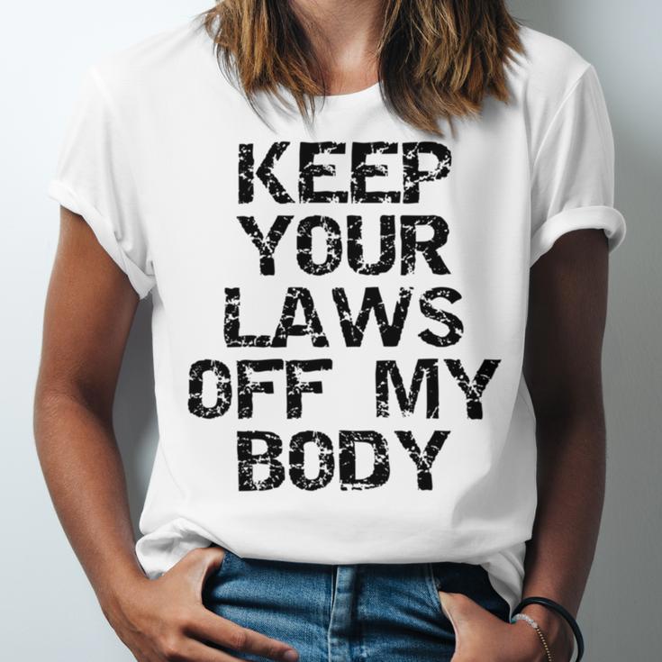 Keep Your Laws Off My Body 226 Shirt Unisex Jersey Short Sleeve Crewneck Tshirt