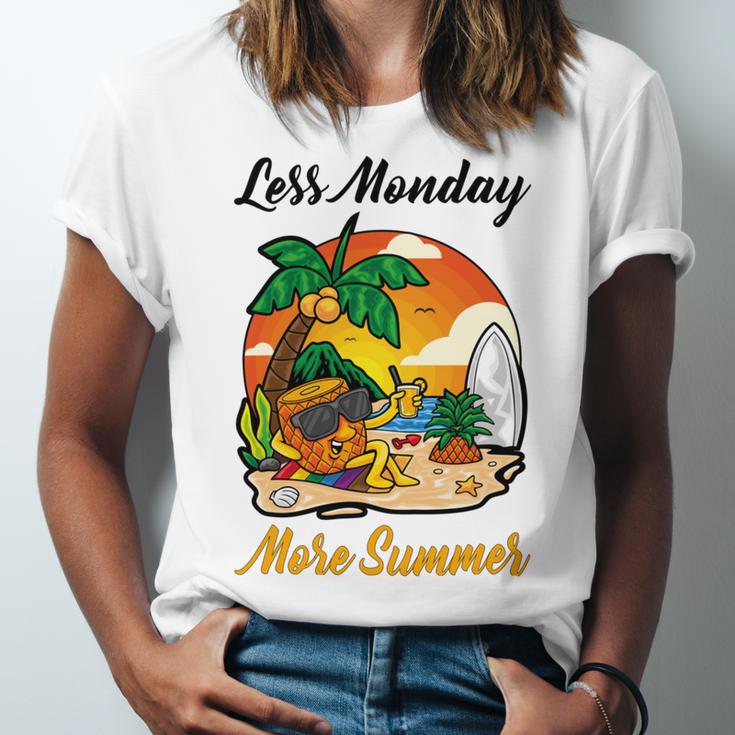 Less Monday More Summer Funny Pineapple Gift Pineapple Lover Unisex Jersey Short Sleeve Crewneck Tshirt