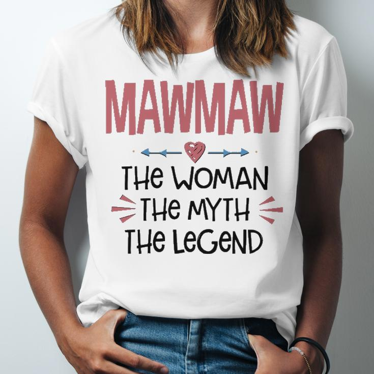 Mawmaw Grandma Gift Mawmaw The Woman The Myth The Legend Unisex Jersey Short Sleeve Crewneck Tshirt