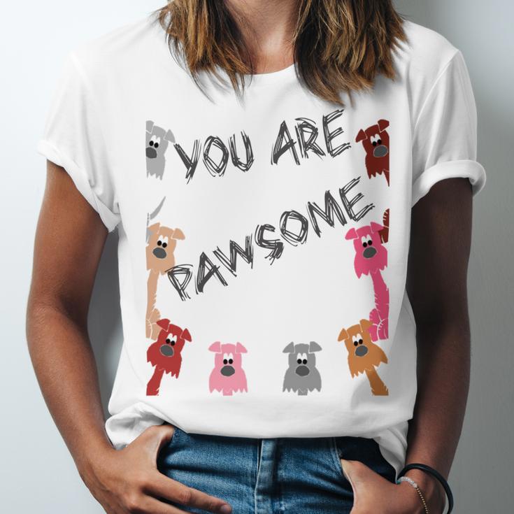 Official You Are Pawsome Unisex Jersey Short Sleeve Crewneck Tshirt