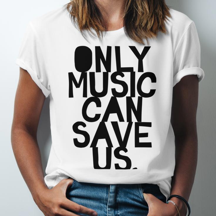 Only Music Can Save Us Unisex Jersey Short Sleeve Crewneck Tshirt