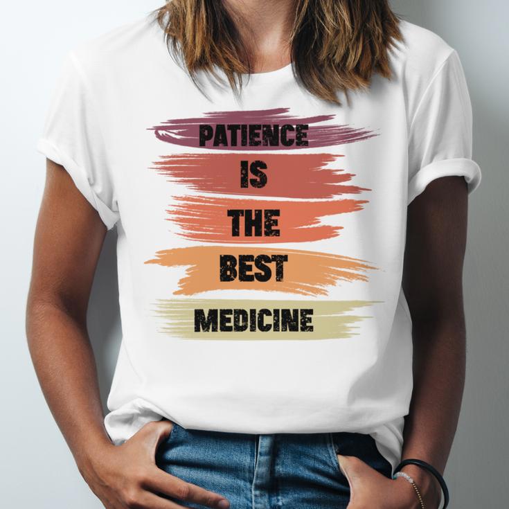 Patience Is The Best Medicine Unisex Jersey Short Sleeve Crewneck Tshirt