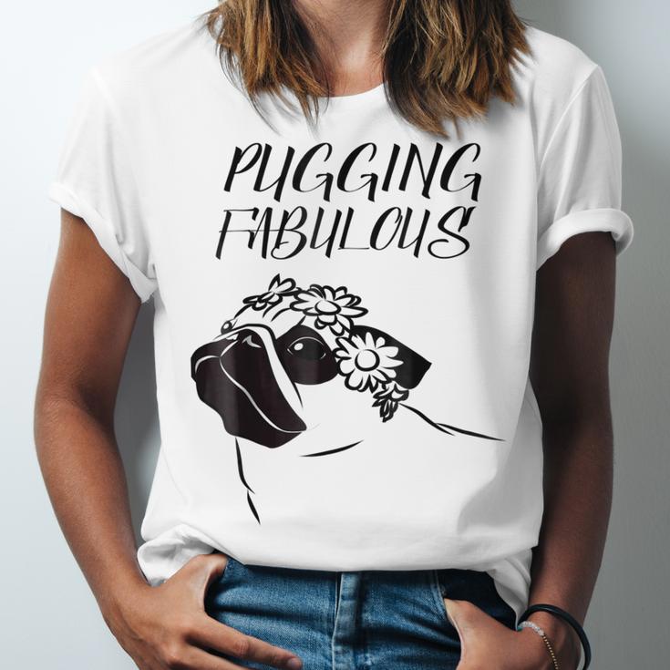 Pugging Fabulous Pug Lovers Unisex Jersey Short Sleeve Crewneck Tshirt