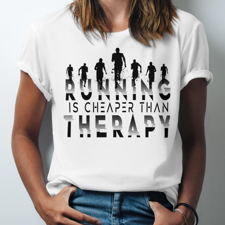 Running Is Cheaper Than Therapy A Celebration Of Running Unisex Jersey Short Sleeve Crewneck Tshirt