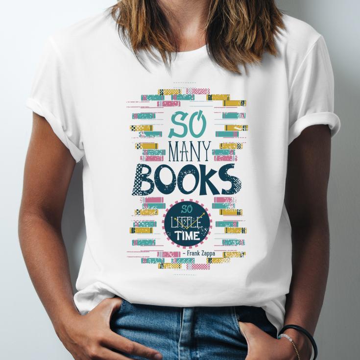 So Many Books So Little Time 358 Trending Shirt Unisex Jersey Short Sleeve Crewneck Tshirt