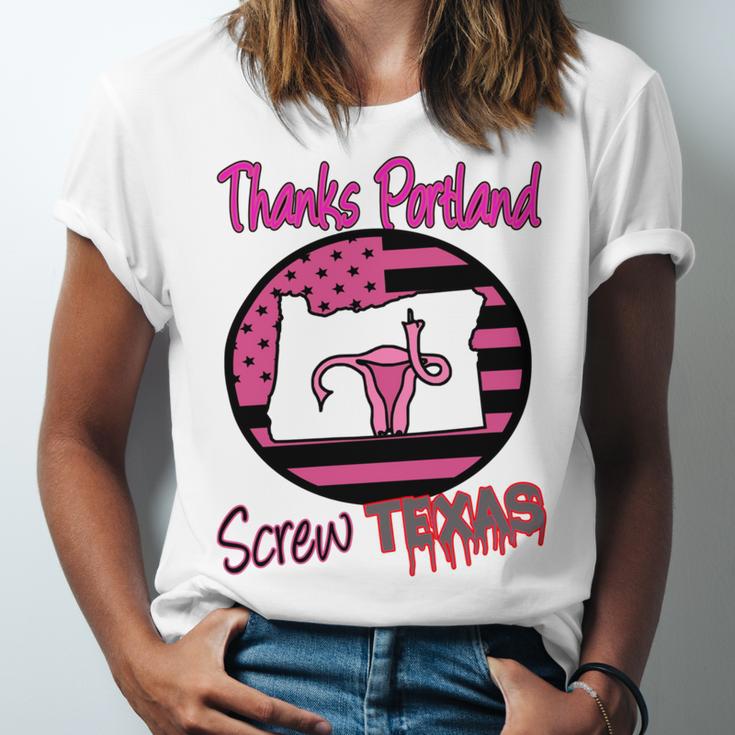 Thanks Portland Screw Texas Mind Your Own Uterus Unisex Jersey Short Sleeve Crewneck Tshirt