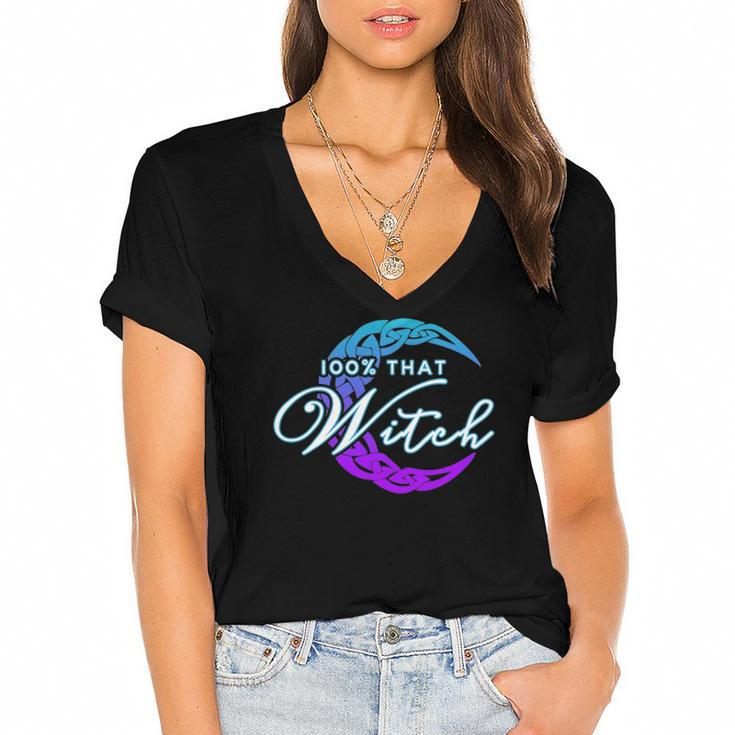 100 That Witch - Witch Vibes Design Wiccan Pagan Women's Jersey Short Sleeve Deep V-Neck Tshirt