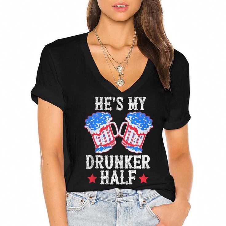 4Th Of July Matching Couple  Hes Is My Drunker Half  Women's Jersey Short Sleeve Deep V-Neck Tshirt