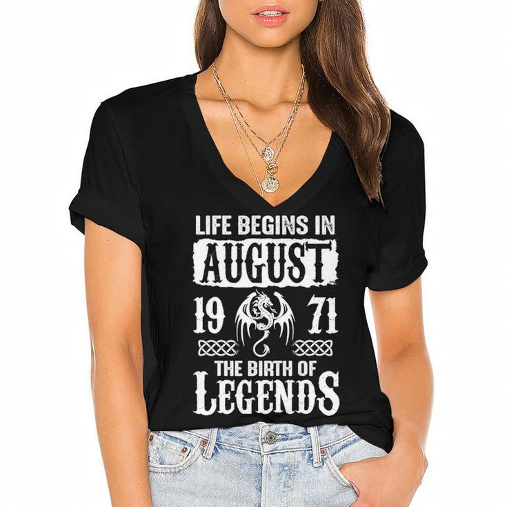 August 1971 Birthday   Life Begins In August 1971 Women's Jersey Short Sleeve Deep V-Neck Tshirt