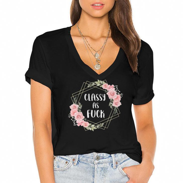 Classy As Fuck Floral Wreath Polite Offensive Feminist Gift  Women's Jersey Short Sleeve Deep V-Neck Tshirt