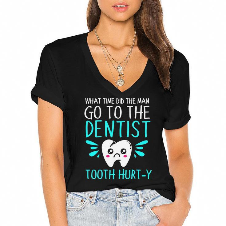 Dentist Dental Jokes Tooth Hurty Women's Jersey Short Sleeve Deep V-Neck Tshirt