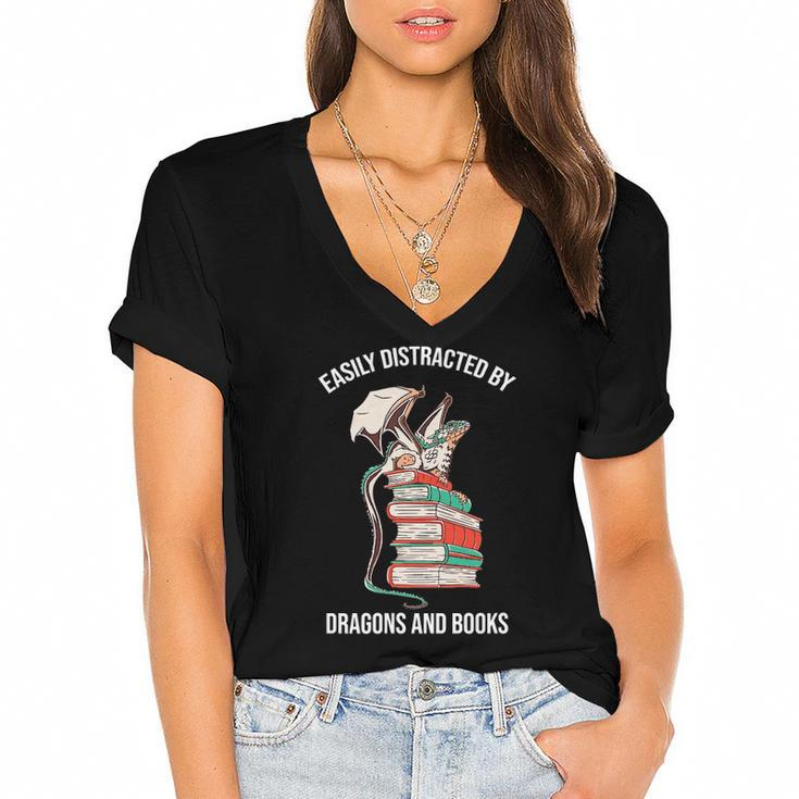 Easily Distracted By Dragons And Books Lover Funny Women's Jersey Short Sleeve Deep V-Neck Tshirt