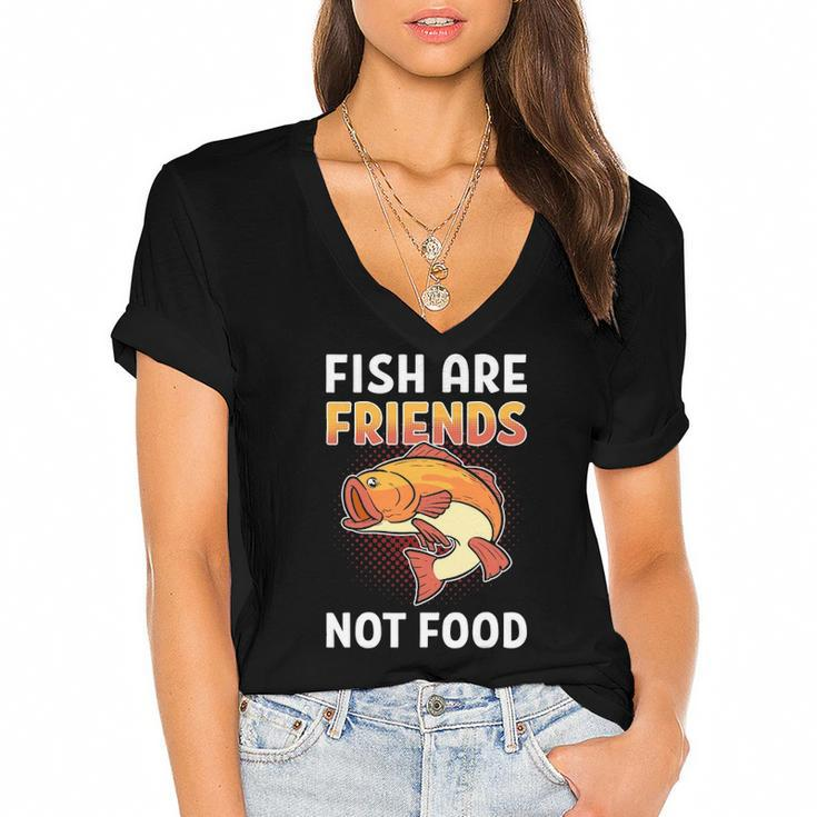Fish Are Friends Not Food Fisherman Women's Jersey Short Sleeve Deep V-Neck Tshirt