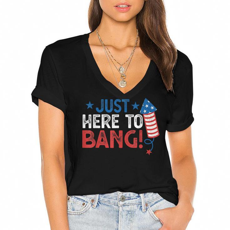 Funny Fourth Of July 4Th Of July Im Just Here To Bang  Women's Jersey Short Sleeve Deep V-Neck Tshirt