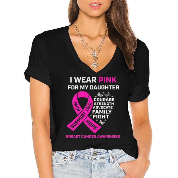 Gifts I Wear Pink For My Daughter Breast Cancer Awareness  Women's Jersey Short Sleeve Deep V-Neck Tshirt