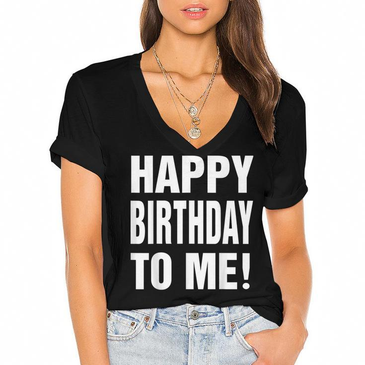 Happy Birthday To Me Birthday Party  For Kids Adults  Women's Jersey Short Sleeve Deep V-Neck Tshirt