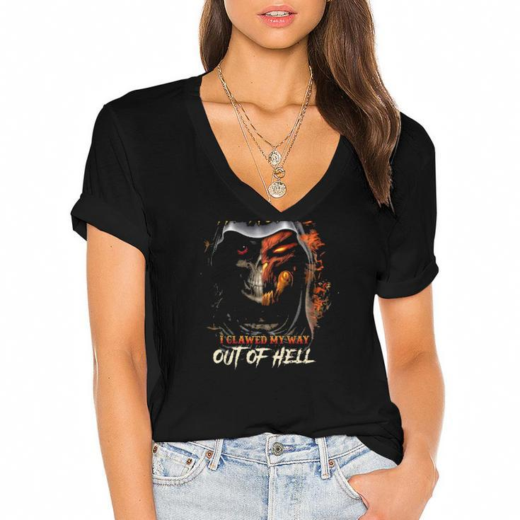 I Didnt From Heaven I Clawed My Way Out Of Hell Flaming Skull Women's Jersey Short Sleeve Deep V-Neck Tshirt