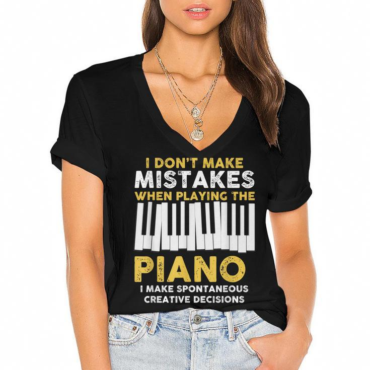 I Dont Make Mistakes Piano Musician Humor  Women's Jersey Short Sleeve Deep V-Neck Tshirt