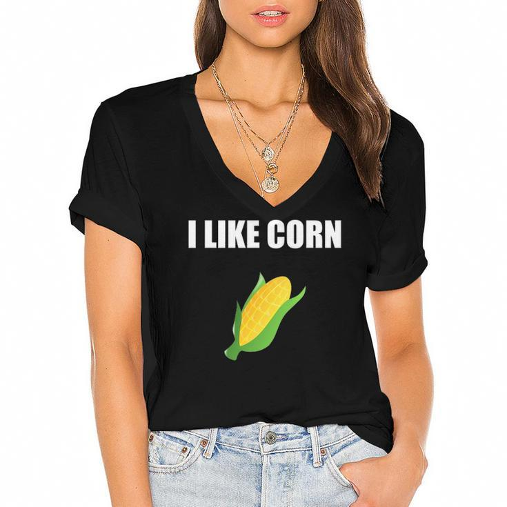 I Like Corn Corn Lover Gift Women's Jersey Short Sleeve Deep V-Neck Tshirt