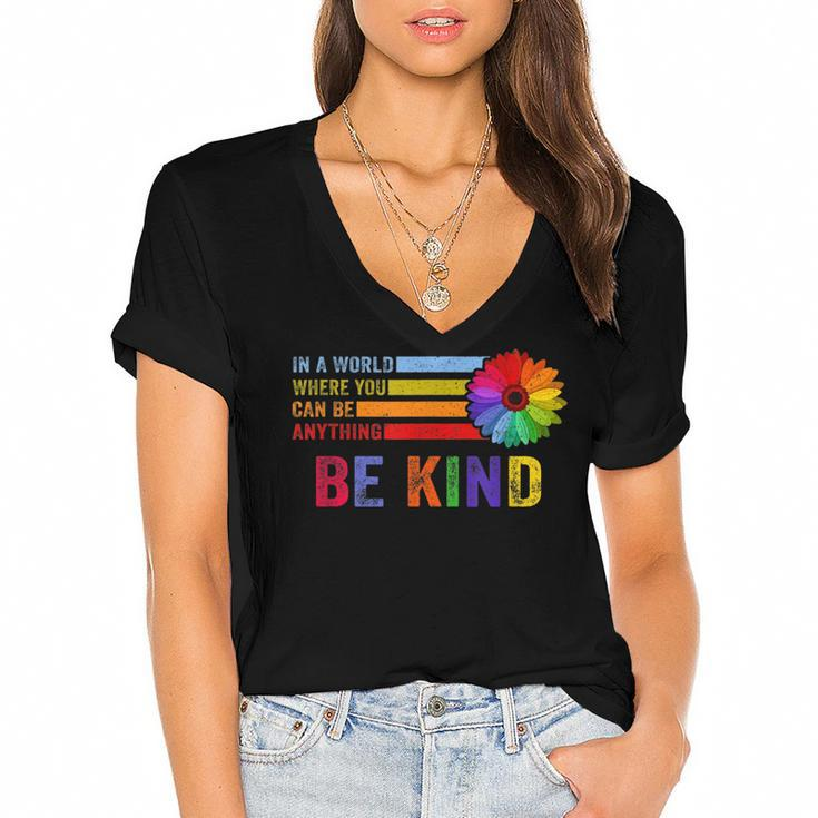 In A World Where You Can Be Anything Be Kind Gay Pride Lgbt  Women's Jersey Short Sleeve Deep V-Neck Tshirt