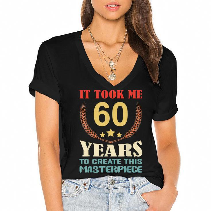 It Took Me 60 Years To Create This Masterpiece 60Th Birthday  Women's Jersey Short Sleeve Deep V-Neck Tshirt