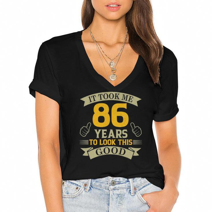 It Took Me 86 Years To Look This Good 86Th Birthday Party Women's Jersey Short Sleeve Deep V-Neck Tshirt