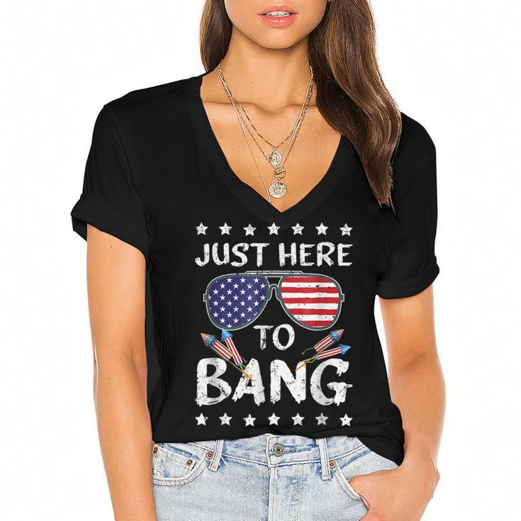 Just Here To Bang 4Th Of July Funny Fireworks Patriotic  V2 Women's Jersey Short Sleeve Deep V-Neck Tshirt