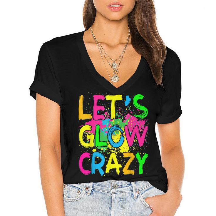 Lets Glow Crazy Glow Party 80S Retro Costume Party Lover  Women's Jersey Short Sleeve Deep V-Neck Tshirt