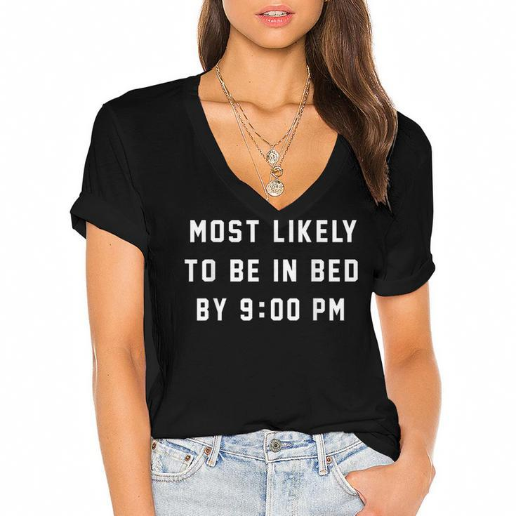 Most Likely To Be In Bed By 900 Pm 4Th Of July  Women's Jersey Short Sleeve Deep V-Neck Tshirt