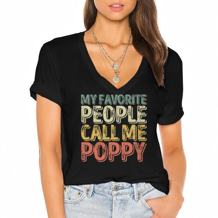 My Favorite People Call Me Poppy  Funny Christmas Women's Jersey Short Sleeve Deep V-Neck Tshirt