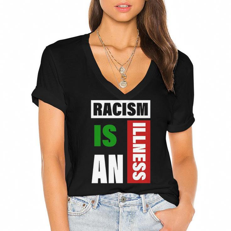 Racism Is An Illness Black Lives Matter Anti Racist Women's Jersey Short Sleeve Deep V-Neck Tshirt