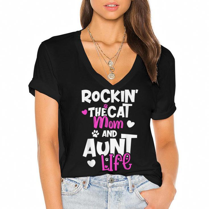 Rockin The Cat Mom And Aunt Life  Women's Jersey Short Sleeve Deep V-Neck Tshirt